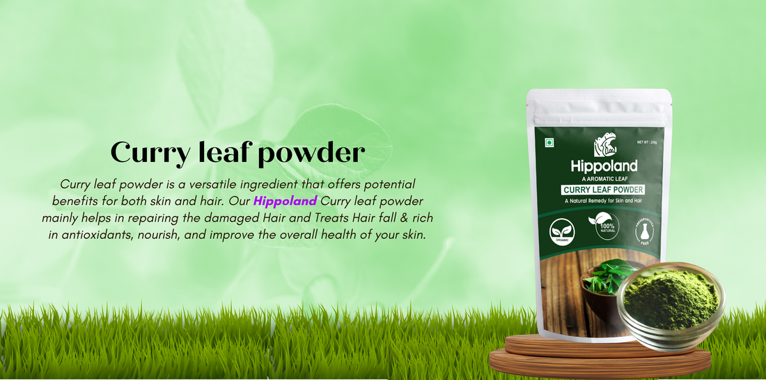 Curry Leaf Powder: A Hidden Gem for Hair Growth and Digestion