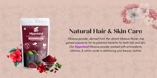 Hibiscus Powder: A Natural Remedy for Glowing Skin and Heart Health